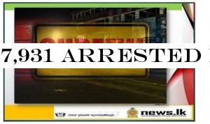 7,931 arrested for curfew violations - special operation in Colombo