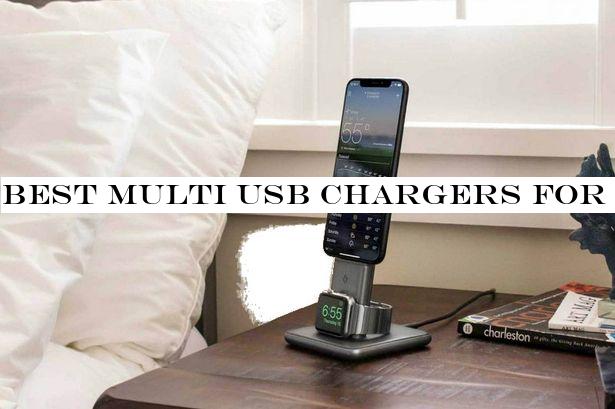 Best multi USB chargers for 2020