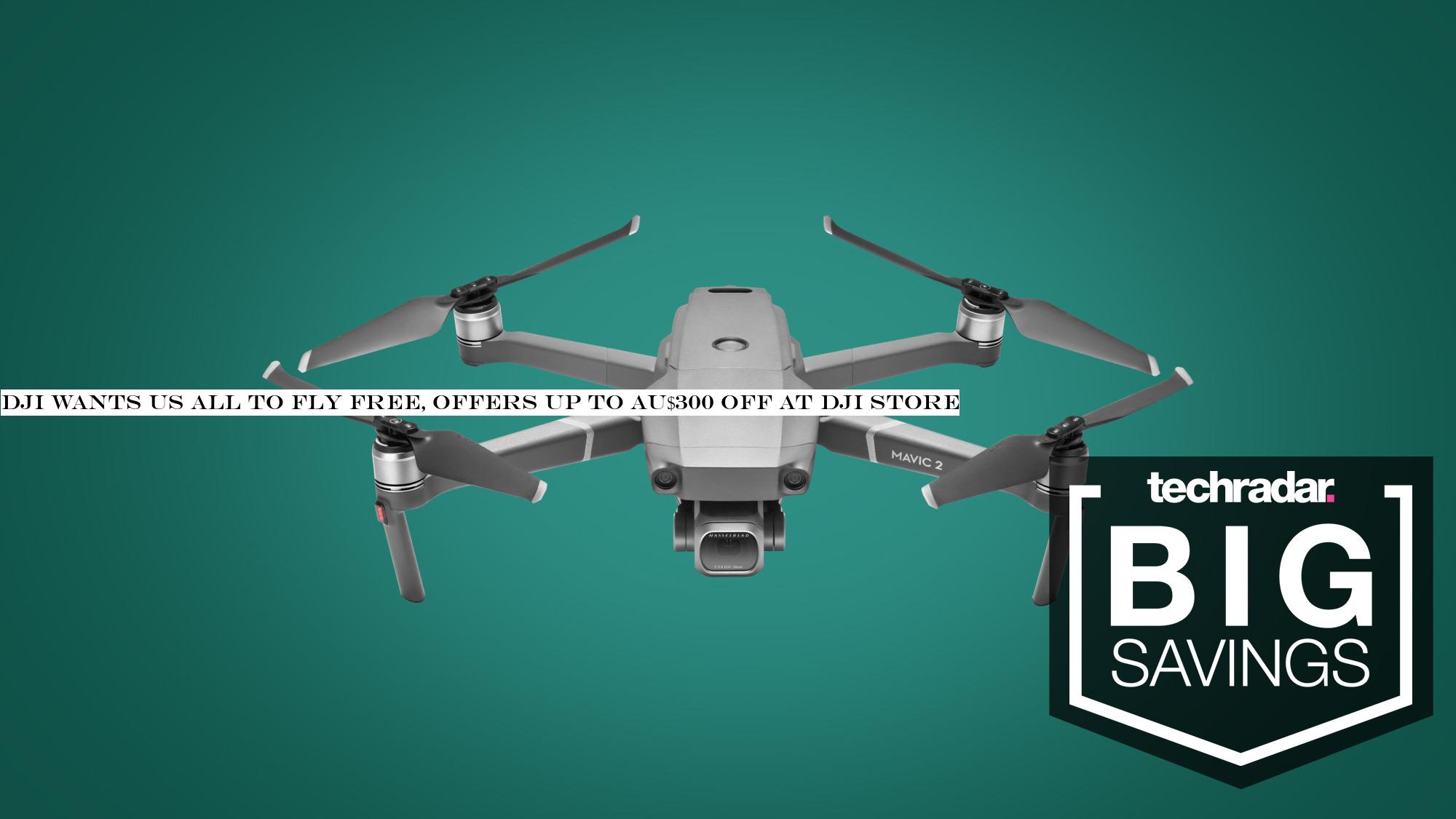 DJI wants us all to fly free, offers up to AU$300 off at DJI store