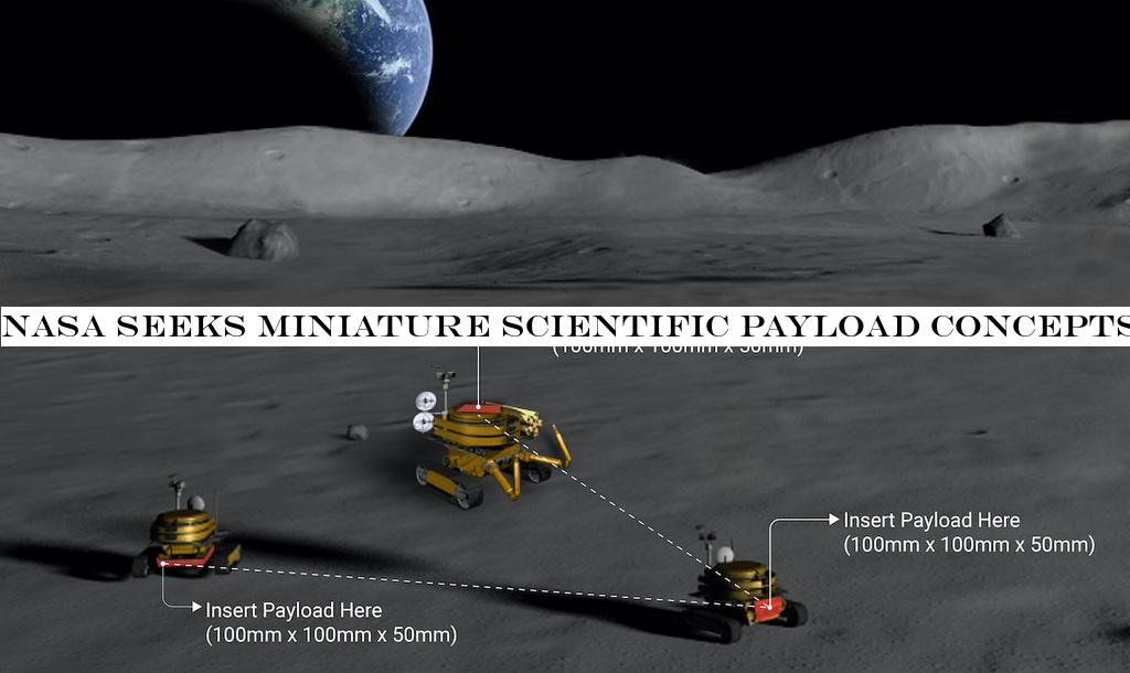 NASA seeks miniature scientific payload concepts for robotic Moon rover scouts