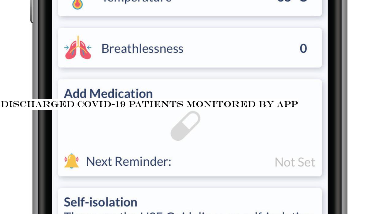 Discharged Covid-19 patients monitored by app