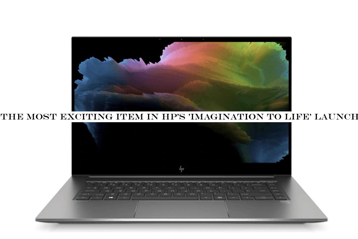 The most exciting product in HP‘Creativity to Life& launch