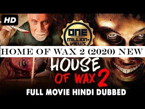 HOUSE OF WAX 2 (2020) New Released Full Hindi Dubbed Movie | Hollywood Movies In Hindi Dubbed 2020