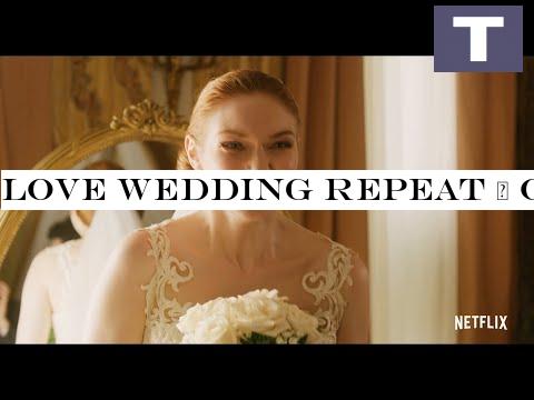 Love Wedding Repeat | OFFICIAL TRAILER