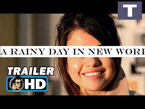 A RAINY DAY IN NEW WORK Trailer (2020) Selena Gomez, Timoth eacute;e Chalamet Movie HD