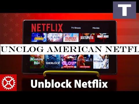 UNBLOCK American NETFLIX with a Smart DNS