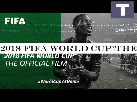 2018 FIFA World Cup | The Official Film