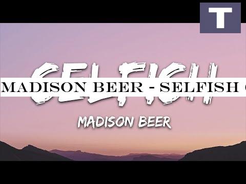 Madison Beer - Selfish (Lyrics)