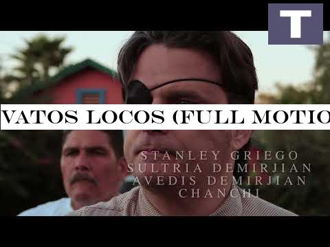 Vatos Locos (Full Movie, HD, Thriller, Gangster Mafia Film, English) watch free mafia movies