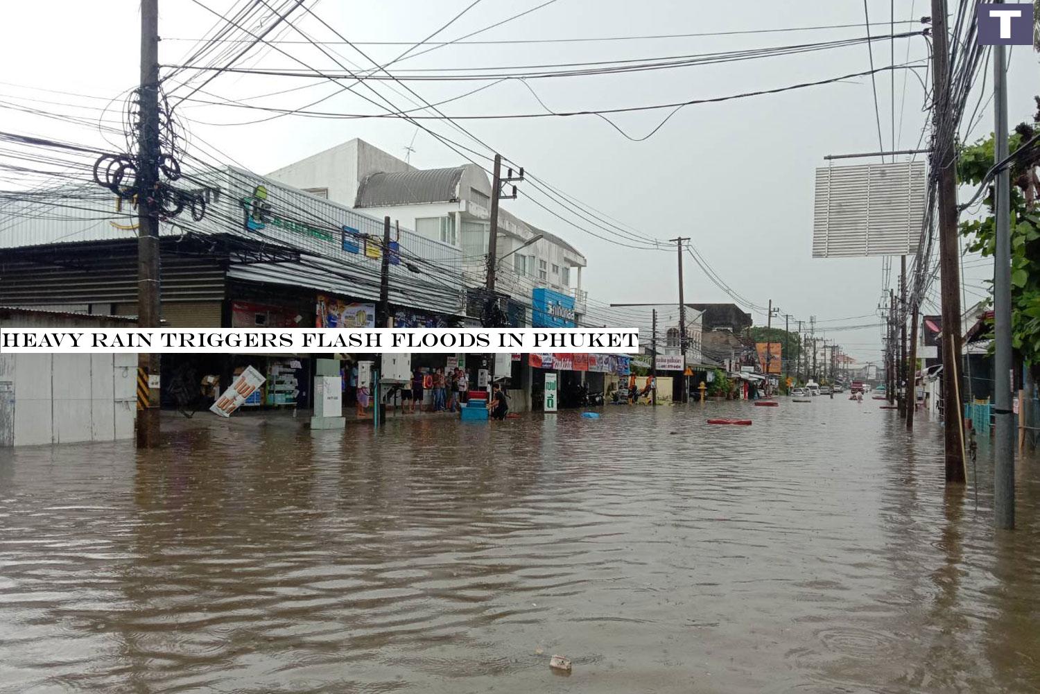 Heavy rain triggers flash floods in Phuket