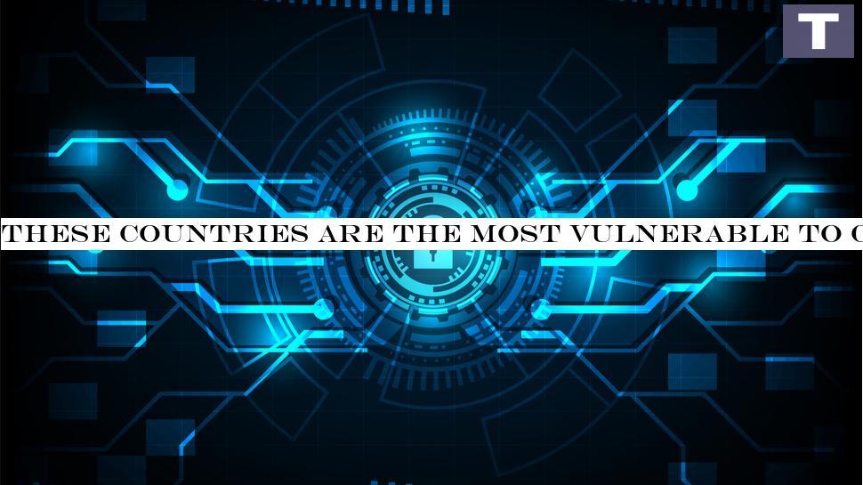 These countries are the most vulnerable to cybercrime