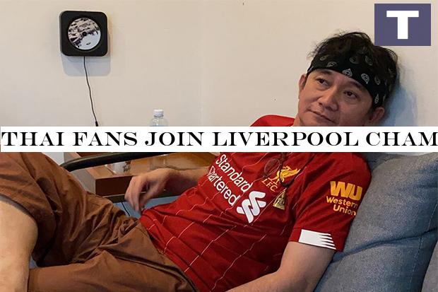 Thai fans join Liverpool champions