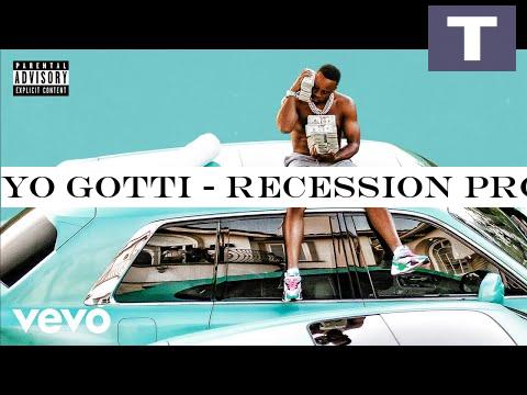 Yo Gotti - Recession Proof (Audio)