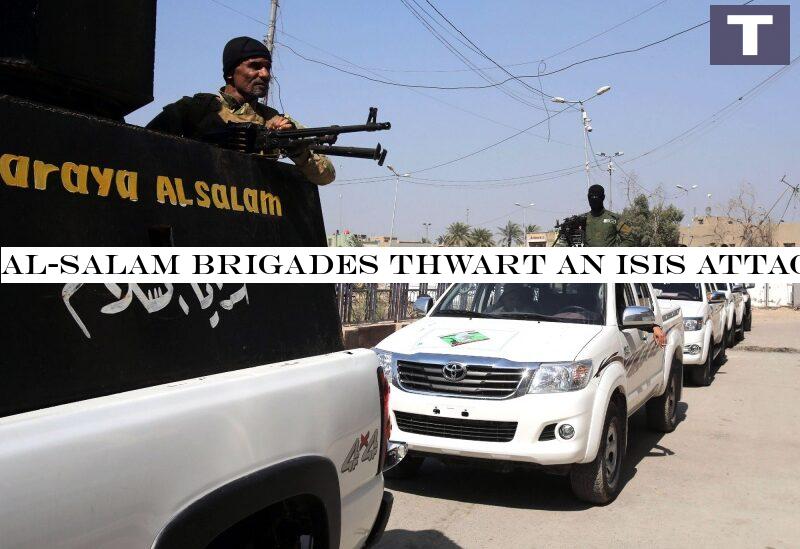 Al-Salam Brigades thwart an ISIS attack in Samarra