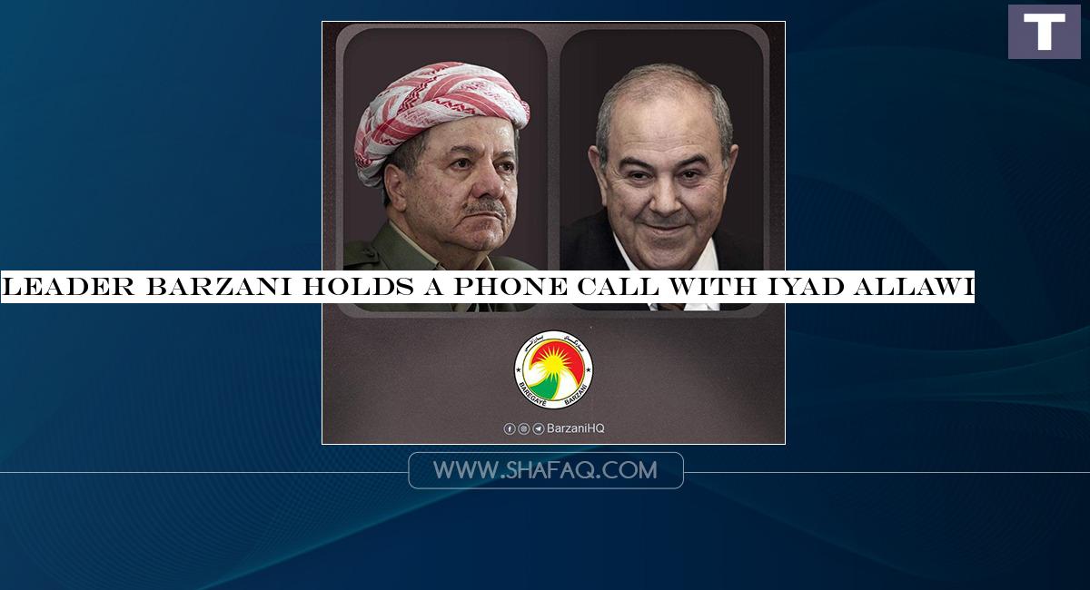 Leader Barzani holds a phone call with Iyad Allawi