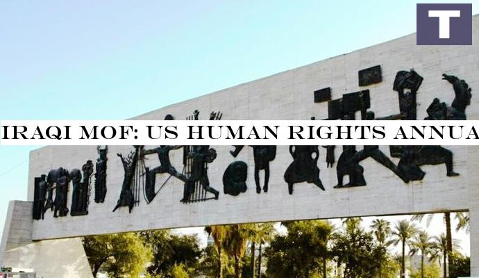 Iraqi MoF: US human rights annual report is