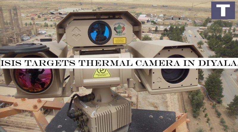 ISIS targets thermal camera in Diyala, Iraqi Army thwarts the attack