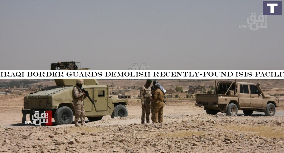 Iraqi border guards demolish recently-found ISIS facilities for the third consecutive day