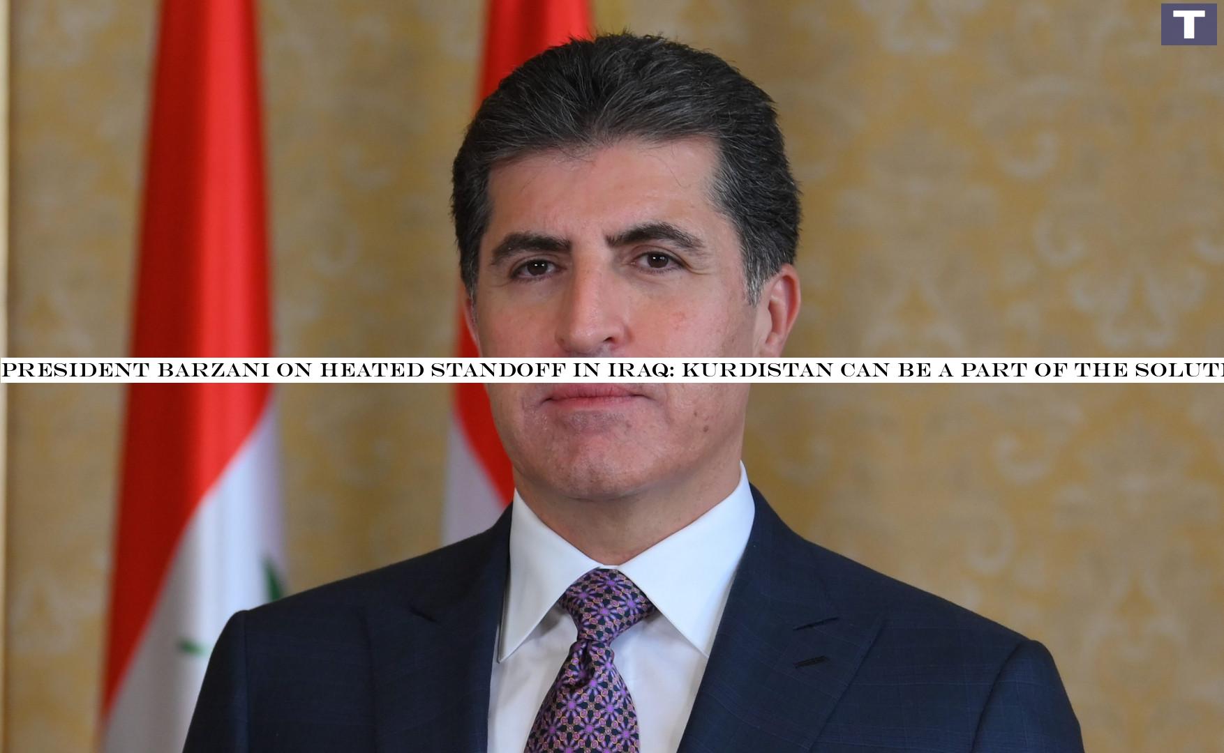 President Barzani on heated standoff in Iraq: Kurdistan can be a part of the solution 