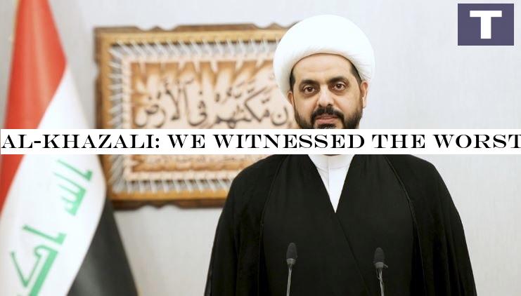 Al-Khazali: we witnessed the worst night since 2003