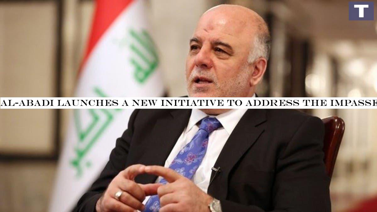 Al-Abadi launches a new initiative to address the impasse