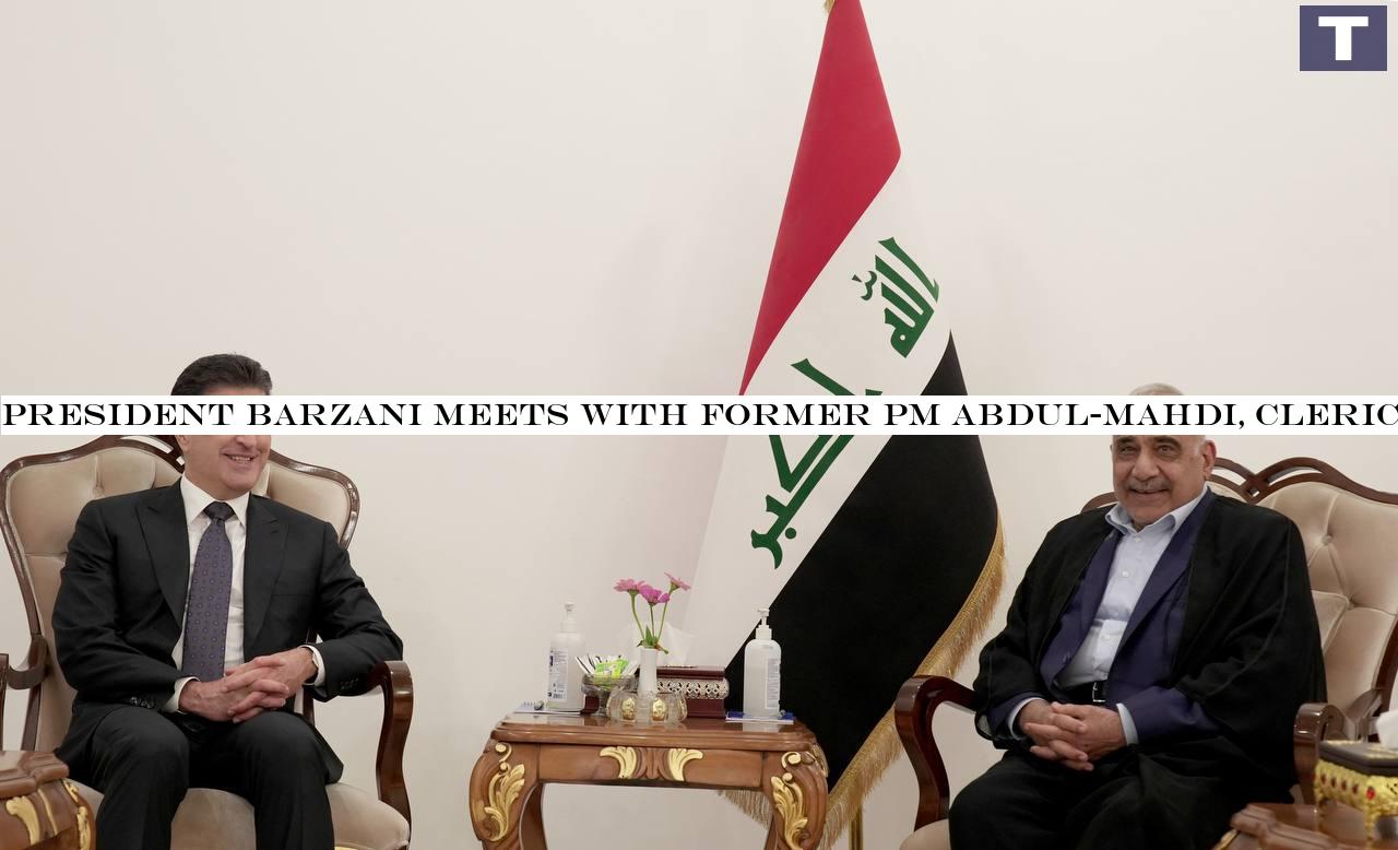 President Barzani meets with former PM Abdul-Mahdi, cleric al-Hakim