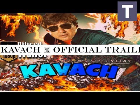 kavach || official trailer || sunny deol || anil sharma ||upcoming movie 2018